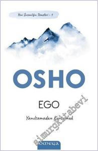 Ego : Yanılsamadan Kurtulmak - Yeni İnsanlığın Temelleri 1 -        2022