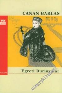 Eğreti Burjuvalar -        2007
