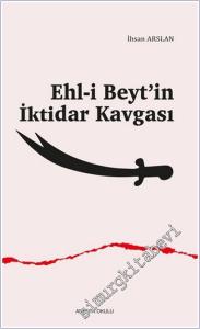 Ehl-i Beyt'in İktidar Kavgası -        2025