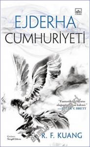 Ejderha Cumhuriyeti - Haşhaş Savaşı Üçlemesi Cilt 2 CİLTLİ -        2022