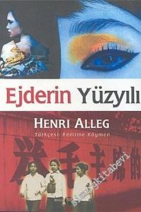 Ejderin Yüzyılı: Bugünün ve Belki de Yarının Çin'i Hakkında bir Röportaj ve Bazı Düşünceler -        2003
