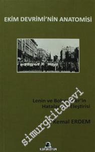 Ekim Devrimi'nin Anatomisi: Lenin ve Bolşevikler'in Hatalarının Eleştirisi -