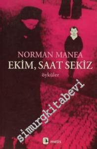 Ekim, Saat Sekiz -