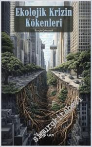 Ekolojik Krizin Kökenleri -        2025