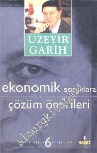 Ekonomik Sorunlara Çözüm Önerileri  -