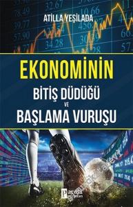 Ekonominin Bitiş Düdüğü ve Başlama Vuruşu -        2019