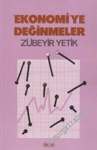 Ekonomiye Değinmeler -