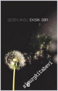 Eksik Şiir -        2025