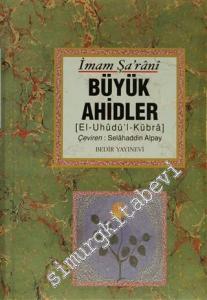 El - Uhüdül Kübra (Büyük Ahidler) CİLTLİ -        1981