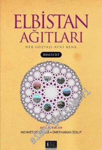Elbistan Ağıtları 2: Her Gözyaşı Aynı Renk -