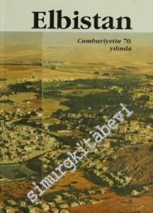Elbistan: Cumhuriyetin 70. Yılında -