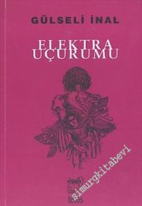 Elektra Uçurumu -        2005
