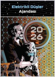 Elektrikli Düşler Ajandası 2026 CİLTLİ -        2025
