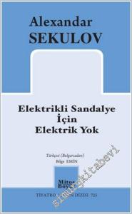 Elektrikli Sandalye İçin Elektrik Yok -        2025