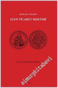 Elen Ticaret Mektebi - Rumlar ve Ticaret -        2020