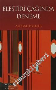 Eleştiri Çağında Deneme -