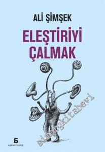 Eleştiriyi Çalmak -
