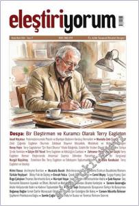 Eleştiriyorum Üç Aylık Yazınsal Eleştiri Dergisi - Bir Eleştirmen ve Kuramcı Olarak Terry Eagleton - Sayı: 5      Ocak - Mart 2025