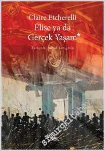 Élise ya da Gerçek Yaşam -        2025