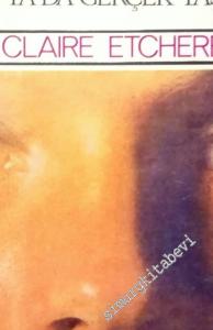 Elise ya da Gerçek Yaşam -