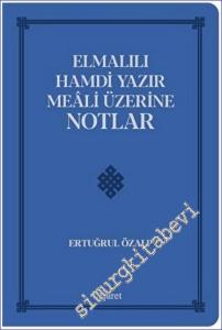 Elmalılı Hamdi Yazır Meali Üzerine Notlar -        2023