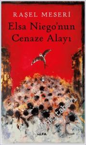 Elsa Niego'nun Cenaze Alayı -        2024