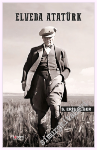 Elveda Atatürk -