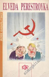 Elveda Perestroyka  -