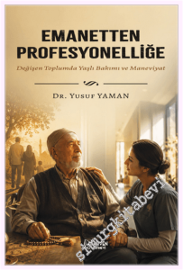 Emanetten Profesyonelliğe -