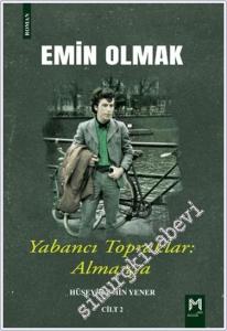 Emin Olmak 2- Yabancı Topraklar: Almanya -        2024