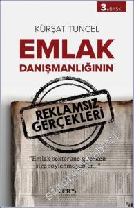 Emlak Danışmanlığının Reklamsız Gerçekleri  -        2023