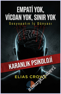 Empati Yok, Vicdan Yok, Sınır Yok -        2026
