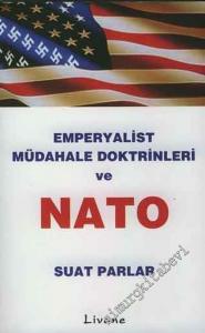 Emperyalist Müdahale Doktrinleri ve NATO  -        2004