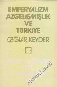 Emperyalizm, Azgelişmişlik ve Türkiye -