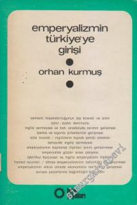 Emperyalizmin Türkiye'ye Girişi - İMZALI -        1977