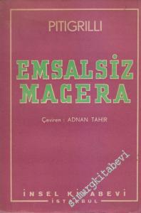 Emsalsiz Macera -