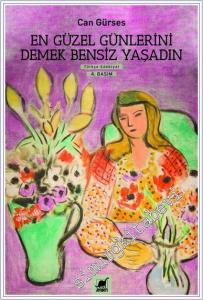 En Güzel Günlerini Demek Bensiz Yaşadın -        2024