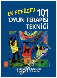 En Popüler 101 Oyun Terapisi Tekniği -        2022