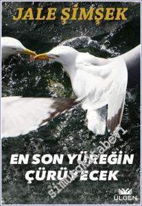 En Son Yüreğin Çürüyecek -        2022