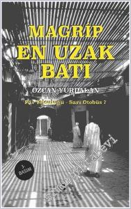 En Uzak Batı Magrip: Fas Yolculuğu Sarı Otobüs -        2024