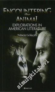 Encountering the Animal: Explorations in American Literature -