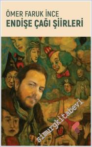 Endişe Çağı Şiirleri -        2025