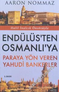 Endülüs'ten Osmanlı'ya Paraya Yön Veren Yahudi Bankerler -        2020