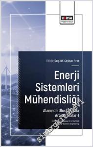 Enerji Sistemleri Mühendisliği Alanında Uluslararası Araştırmalar - 1 = International Research in the Field of Energy Systems Engineering -        2025