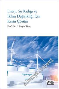 Enerji Su Kıtlığı ve İklim Değişikliği İçin Kesin Çözüm -        2025