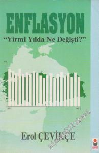 Enflasyon: Yirmi Yılda Ne Değişti? İMZALI -