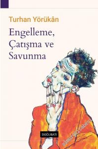 Engelleme Çatışma ve Savunma -        2022