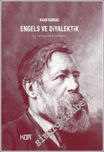Engels ve Diyalektik : Bir Tartışmanın Tarihçesi -        2021