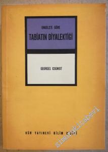 Engels'e Göre Tabiatın Diyalektiği ve Marksizm'e Göre Bilgi Teorisi -