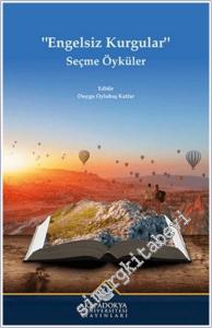 Engelsiz Kurgular - Seçme Öyküler -        2024